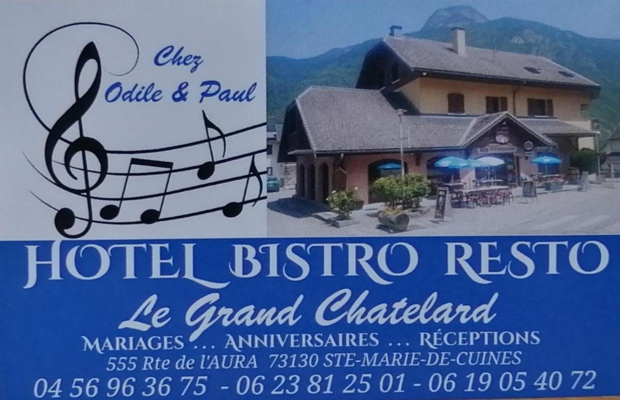 Le Grand Chatelard Hotel Bar Restaurant Sainte-Marie-de-Cuines المظهر الخارجي الصورة